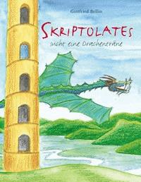 Skriptolates - Gottfried Bellin - ebook