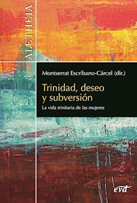 Trinidad, deseo y subversión - Emilia Bea Pérez - ebook