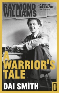 A Warrior's Tale - Dai Smith - ebook