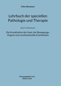 Lehrbuch der speciellen Pathologie und Therapie - Felix Niemeyer - ebook