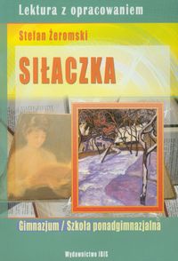 Siłaczka - Stefan Żeromski - książka