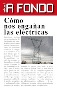 Cómo nos engañan las eléctricas - Carlos Corominas Balseyro - ebook