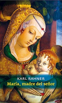 María, madre del Señor - Karl Rahner - ebook