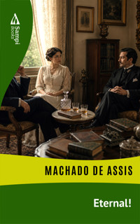 Eternal! - Machado de Assis - ebook