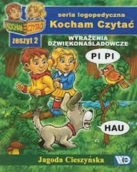 Kocham Czytać Zeszyt 2 Wyrażenia dźwiękonaśladowcze - Cieszyńska Jagoda - książka
