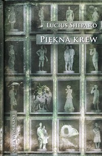 Piękna krew - Shepard  Lucius - książka
