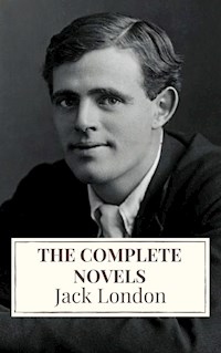 Jack London: The Complete Novels - Jack London - ebook
