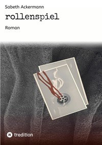 rollenspiel - Sabeth Ackermann - ebook