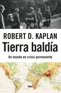 Tierra baldía - Robert D. Kaplan - ebook