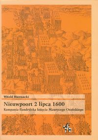 Nieuwpoort 2 lipca 1600 - Biernacki Witold - książka