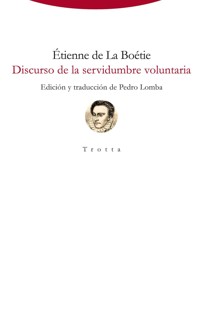 Discurso de la servidumbre voluntaria - Étienne de la Boëtie - ebook