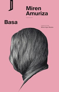 Basa - Miren Amuriza - ebook