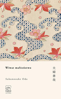 Wiwat małżeństwo - Sakunosuke Oda - ebook + książka