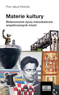 Materie kultury - Fereński Piotr Jakub - książka