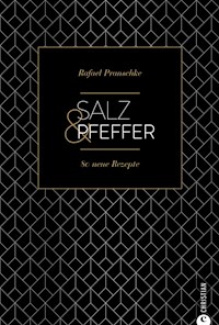Salz & Pfeffer - Rafael Pranschke - ebook