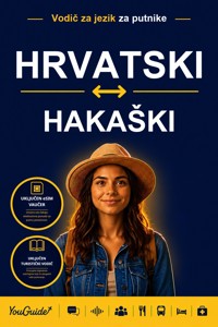 The Language Guide for Travelers - Croatian to Khakas - YouGuide - ebook