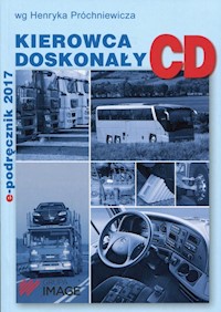 Kierowca doskonały CD E-podręcznik 2017 + CD - Próchniewicz Henryk - książka
