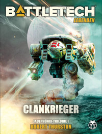 BattleTech Legenden 13 - Clankrieger - Robert Thurston - ebook
