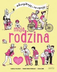 Moja rodzina. Akceptuję, co czuję - Isabelle Filliozat, Virginie Limousin - książka