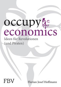 Occupy Economics - Hoffmann Florian Josef - ebook