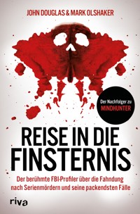 Reise in die Finsternis - John Douglas - ebook