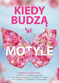 Kiedy budzą się motyle -  - książka