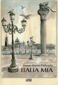 Italia Mia - Quirini-Popławska Danuta - książka