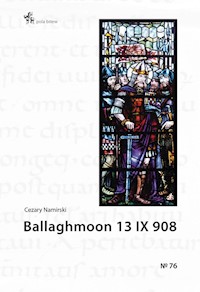 Ballaghmoon 13 IX 908 - Namirski Cezary - książka