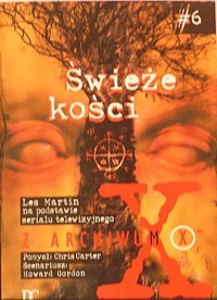 Z Archiwum X. Świeże kości - Les Martin - ebook