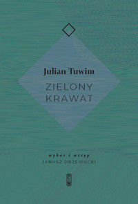 Zielony krawat - Julian Tuwim - ebook + książka