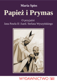 Papież i Prymas - Spiss Maria - książka