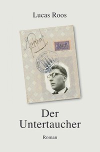 Der Untertaucher - Lucas Roos - ebook