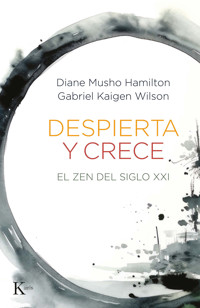 Despierta y crece - Diane Musho Hamilton - ebook