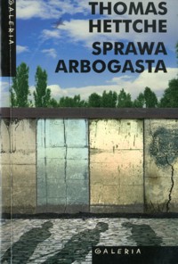 Sprawa Arbogasta - Hettche Thomas - ebook