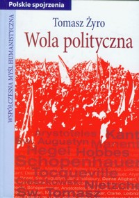 Wola polityczna - Żyro Tomasz - książka