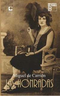Las honradas - Miguel De Carrión - ebook
