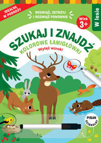 Szukaj i znajdź. Kolorowe łamigłówki. W lesie - zbiorowa praca - książka