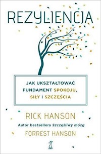 Rezyliencja - Hanson Rick, Hanson Forrest - książka