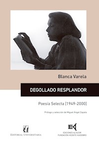 Degollado resplandor - Blanca Varela - ebook