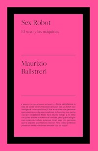 Sex Robot - Maurizio Balistreri - ebook