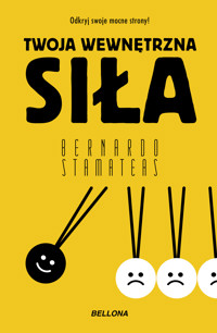 Twoja wewnętrzna siła - Bernardo Stamateas - ebook + audiobook + książka