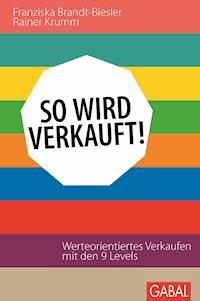 So wird verkauft! - Franziska Brandt-Biesler - ebook