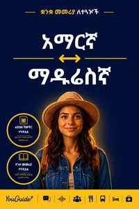 The Language Guide for Travelers - Amharic to Madurese - YouGuide - ebook