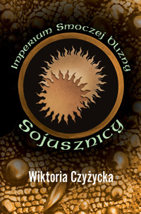 Imperium smoczej blizny. Sojusznicy - Czyżycka Wiktoria - ebook