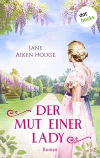 Der Mut einer Lady - Jane Aiken Hodge - ebook