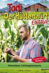 Sebastians Liebesgeheimnis - Friederike von Buchner - ebook