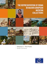 The representation of Roma in major European museum collections - Sarah Carmona - ebook