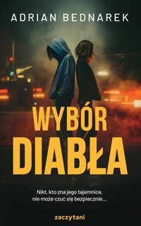 Wybór diabła - Bednarek Adrian - ebook + audiobook + książka