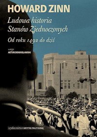 Ludowa historia Stanów Zjednoczonych - Howard Zinn - książka