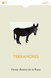 Terramores - Víctor Álamo de la Rosa - ebook